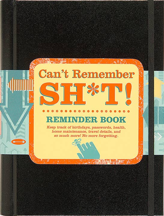 Can't Remember Sh*t Reminder Book - Image 7
