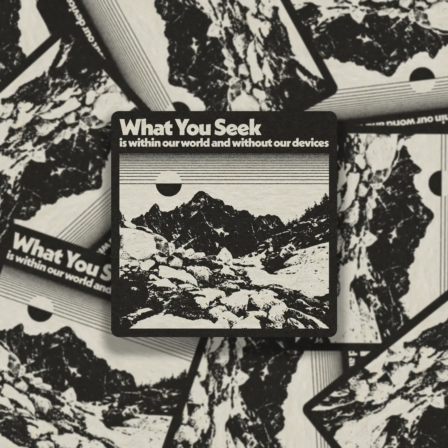 What You Seek Vinyl Sticker